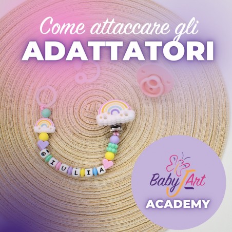 Tutorial Come attaccare gli adattatori alla catenella portaciuccio